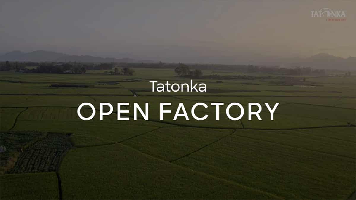 Tatonka open factory
